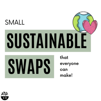 Small sustainable swaps that everyone can make